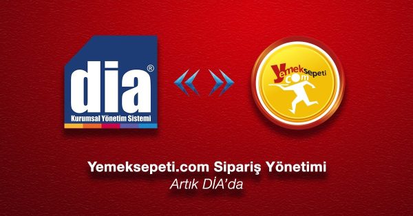 Yemeksepeti.com Sipariş Yönetimi Artık DİA’da