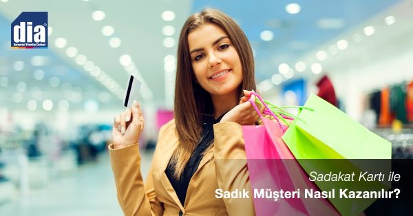 Sadakat Kartı ile Sadık Müşteri Nasıl Kazanılır?