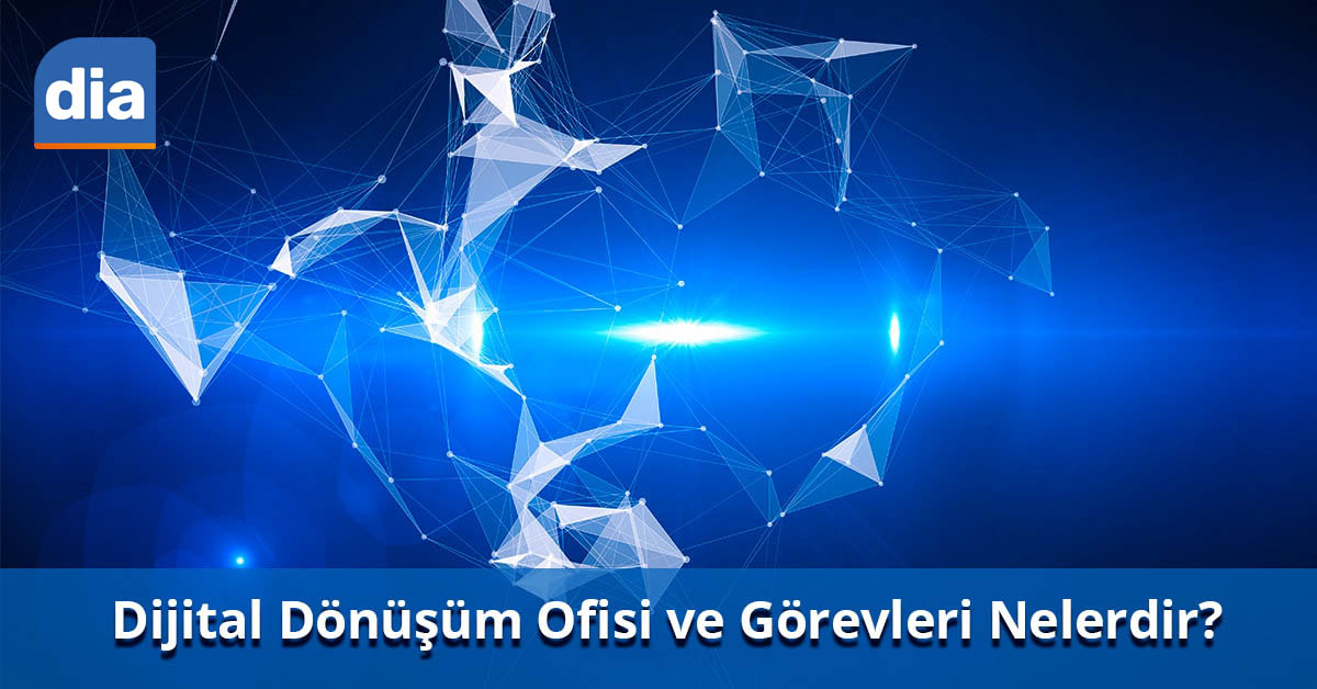 dijital donusum ofisi ve gorevleri nelerdir