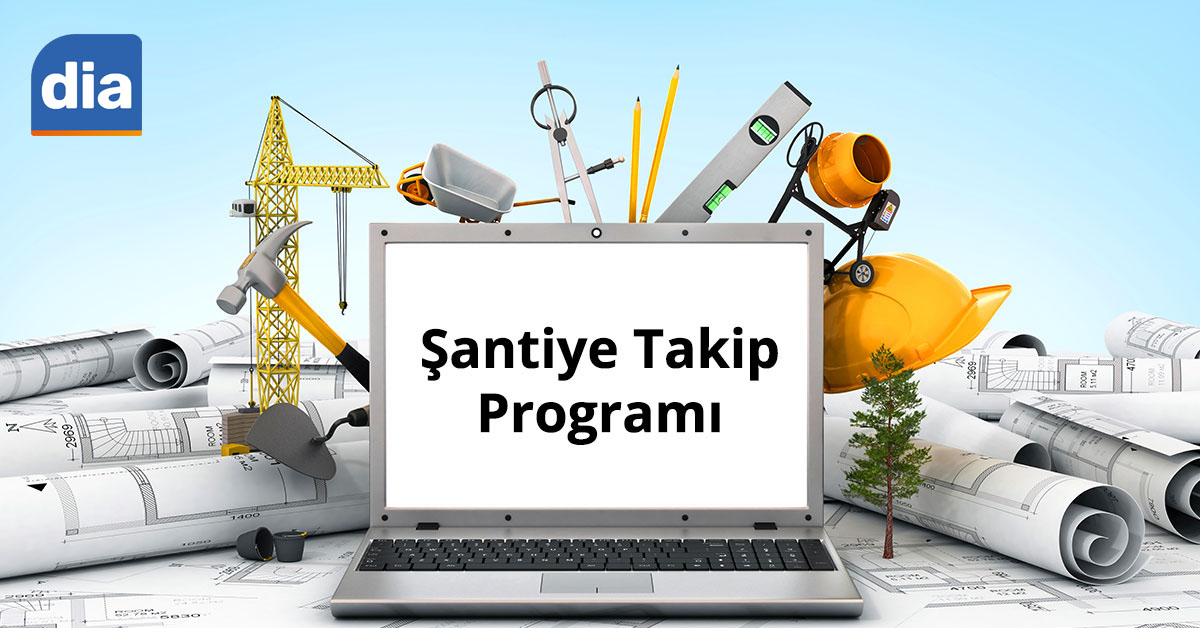 santiye takip programi nedir nasil kullanilir