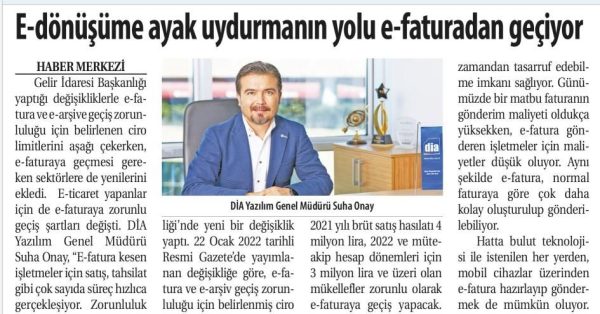 Ticaret Gazetesi: “E-dönüşüme hızlı ayak uydurmanın yolu e-faturadan geçiyor”