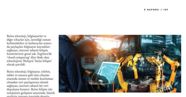 Z Raporu Dergisi: “Daha Fazla Bulut Teknolojisi”
