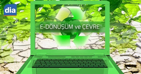 Çevreci Değişim E-Dönüşüm
